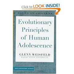 Evolutionary Principles Of Human Adolescence (Lives in Context)