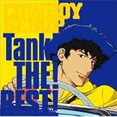 COWBOY BEBOP TANK!THE!BEST!