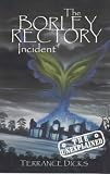 The Borley Rectory Incident (Unexplained)