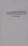 Handbook of Analytical Derivatization Reactions