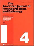 American Journal of Forensic Medicine and Pathology