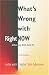 What's Wrong with Right Now-unless You Think About It?: Talks with 'Sailor' Bob Adamson