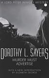 Murder Must Advertise (A Lord Peter Wimsey Mystery)