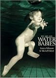 We are all water babies