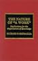 The Nature of 'A Work': Implications for the Organization of Knowledge