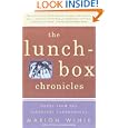 The Lunch-Box Chronicles: Notes from the Parenting Underground by Marion Winik