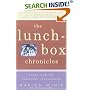 The Lunch-Box Chronicles: Notes from the Parenting Underground