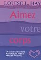 Aimez votre corps : Un guide d'affirmations positives pour aimer et apprécier son corps