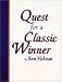 Book Quest for a Classic Winner