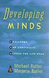 Developing Minds: Challenge And Continuity Across The Lifespan