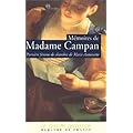 M�moires de Madame Campan, premi�re femme de chambre de Marie-Antoinette