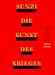 Die Kunst des Kriege...
