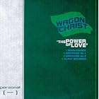 The Power of Love EP by Wagon Christ