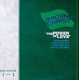 Revue Wagon Christ  / The Power of Love EP