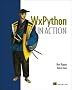 wxPython in Action wxPython in Action
