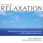 The Gift of Relaxation - Stress Relief * Sleep * Wellness