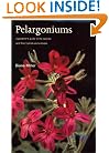 Pelargoniums: A Gardener's Guide to the Species and Their Hybrids and Cultivars