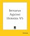 Book Irenaeus Against Heresies