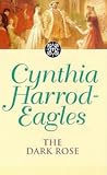 Dynasty 2: The Dark Rose: The Dark Rose (Morland Dynasty)