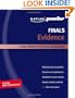 Kaplan PMBR FINALS: Evidence: Core Concepts and Key Questions