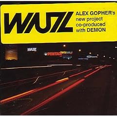 Alex Gopher Presents Wuz