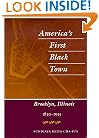 America's First Black Town: Brooklyn, Illinois, 1830-1915