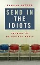 Send in the Idiots: Stories from the Other Side of Autism