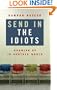 Send in the Idiots: Stories from the Other Side of Autism