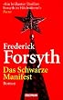 Das Schwarze Manifest: Roman