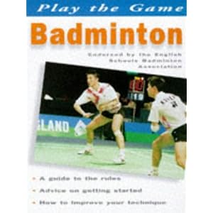 Badminton (Play the Game) by Pat Davis