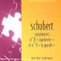 Schubert: Symphonies Nos. 8 "Inachev�e" & 9 "La Grande"