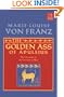 Golden Ass of Apuleius: The Liberation of the Feminine in Man (C. G. Jung Foundation Books)