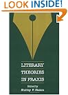 Literary Theories in Praxis