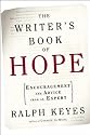 The Writer's Book of Hope: Getting from Frustration to Publication