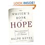 The Writer's Book of Hope: Getting from Frustration to Publication