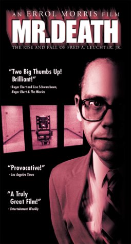 Mr Death: Rise & Fall of Fred a Leuchter by Jeff Daniels