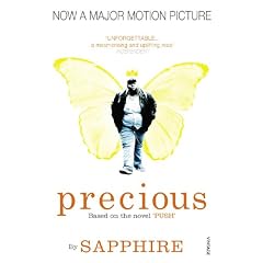 Precious: Based on the Novel "Push"