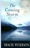 The Coming Storm (Heirs of Montana)