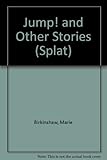 Jump! : and other stories