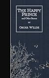 The Happy Prince and Other Stories