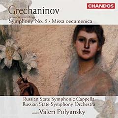 Grechaninov: Symphony No.5