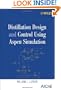 Distillation Design and Control Using Aspen Simulation
