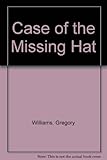 The case of the missing hat : starring Jim Henson's Muppets