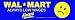 Wal-Mart Always Low Wages... Always. -Magnetic Bumper Sticker.