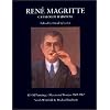 Ren� Magritte - Catalogue raisonn�, tome 3 : Oil Paintings, Objects ans Bronzes 1949-1967