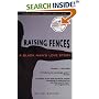 Raising Fences: A Black Man's Love Story (Today Show Book Club #4)