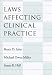 Laws Affecting Clinical Practice (Law & Public Policy: Psychology & the Social Sciences) (Law & Public Policy: Psychology & the Social Sciences)