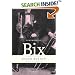 Remembering Bix: A Memoir Of The Jazz Age