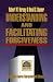 Understanding and Facilitating Forgiveness (Strategic Pastoral Counseling Resources)