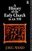 A History of the Early Church to AD 500